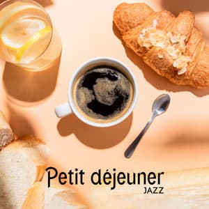 Petit déjeuner jazz: Musique positive d'ambiance pour café du matin - Jazz douce musique d'ambiance