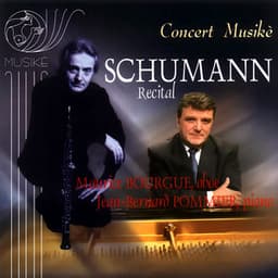 Schumann Recital - Robert Schumann