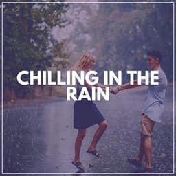 Chilling in the Rain - Rain Storm Sample Library