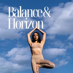 Balance & Horizon: Pose of Stillness, Yoga - Namaste Healing Yoga