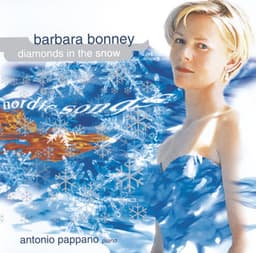 Barbara Bonney - Diamonds In The Snow - Barbara Bonney