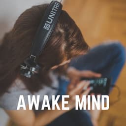 Awake Mind - Binaural Healing