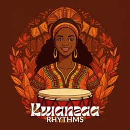 Kwanzaa Rhythms: Winter Celebration - Rhythms From Africa