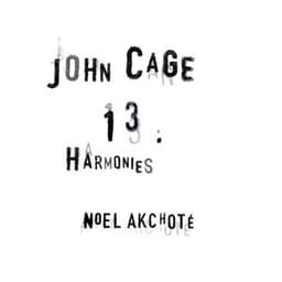 John Cage: 13 Harmonies - John Cage