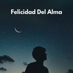 Felicidad Del Alma - Medicina Espiritual