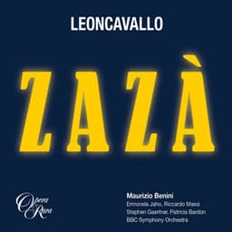 Leoncavallo: Zazà - Ruggero Leoncavallo