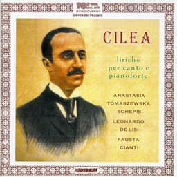 Cilea: Liriche per canto e pianoforte - Francesco Cilea