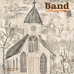 Saints And Sinners - The Band