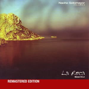 La Roca Vol. 4 Remastered - Nacho Sotomayor