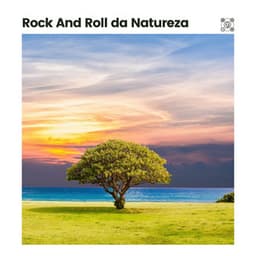 Rock And Roll da Natureza - Trovoadas