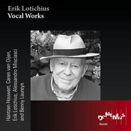 Erik Lotichius: Vocal Works - Erik Lotichius