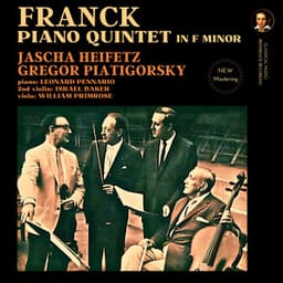 Franck: Piano Quintet in F minor by Jascha Heifetz - César Franck