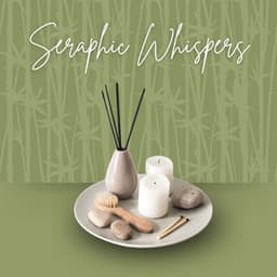Seraphic Whispers: Relaxing Spa Tunes - Ultimate Massage Music Ensemble