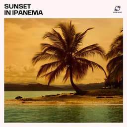 Sunset in Ipanema - Bossa Nova Jazz Cafe