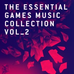 The Essential Games Music Collection Vol.2 - London Music Works