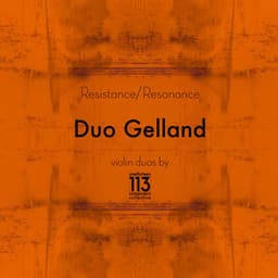 Resistance/Resonance - Duo Gelland