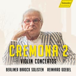 La Cremona II - Reinhard Goebel