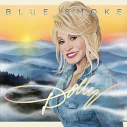 Blue Smoke - Dolly Parton