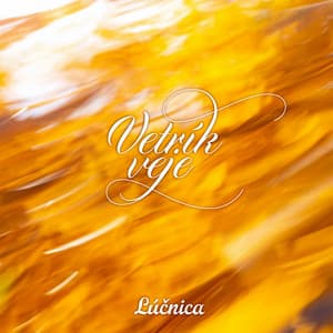 Vetrík veje - Lúčnica