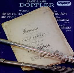 Doppler, F. / Doppler, K.: Works for 2 Flutes and Piano - Franz Doppler