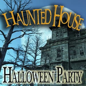 Haunted House Monster´s Haloween Party - Scary Noises and Music from the Dark side - Halloween Party