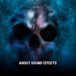 Ghost Sound Effects - Spooky Halloween Sounds