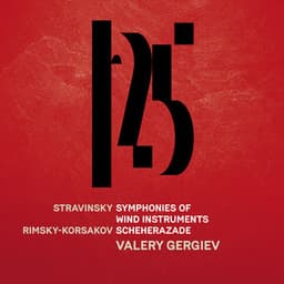 Stravinsky: Symphonies of Wind Instruments, Rimsky-Korsakov: Scheherazade - Rimsky-Korsakov: Scheherazade, Op. 35 - Nikolai Rimsky-Korsakov