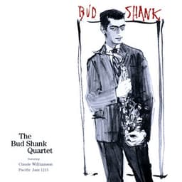 The Bud Shank Quartet - Bud Shank Quartet