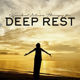 Spiritual Music Therapy for Deep Rest - System for Chakra