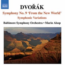 Dvořák: Symphony No. 9 & Symphonic Variations - Antonín Dvořák