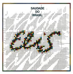 Saudade do Brasil - Elis Regina