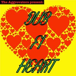 Dub Fi Heart - The Aggrovators