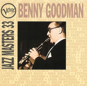 Jazz Masters 33: Benny Goodman - Benny Goodman