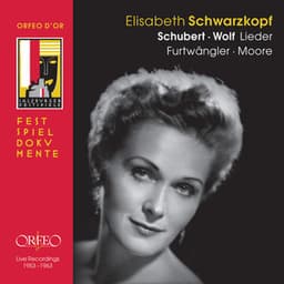 Schubert & Wolf: Lieder - Elisabeth Schwarzkopf