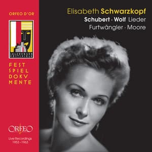 Schubert & Wolf: Lieder - Elisabeth Schwarzkopf