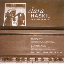 Mozart, W.A.: Piano Concerto No. 9, "Jeunehomme" / Schumann, R.: Piano Concerto - Clara Haskil