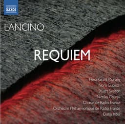 Lancino: Requiem - Thierry Lancino