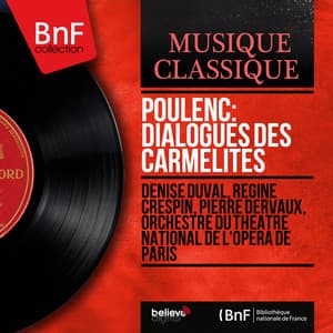 Poulenc: Dialogues des Carmélites - Francis Poulenc