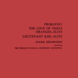 Prokofiev: The Love of Three Oranges - Sergei Prokofiev