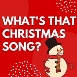 What's That Christmas Song - The Christmas Guys