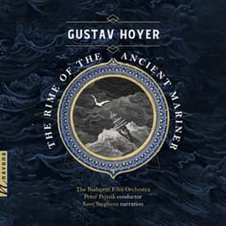 Gustav Hoyer: The Rime of the Ancient Mariner - Gustav Hoyer