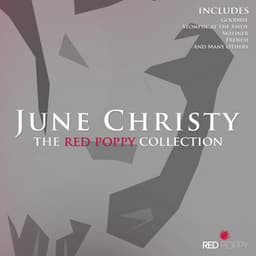 June Christy - The Red Poppy Collection - June Christy
