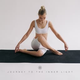 Journey to the Inner Light - Namaste