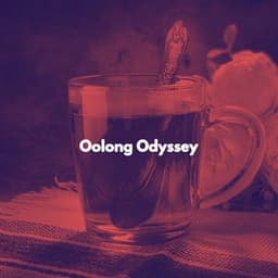 Oolong Odyssey - Cleaning Music