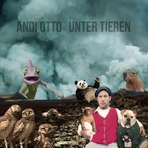 Unter Tieren - Andi Otto