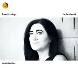 Heart / Strings - Lucia Minetti
