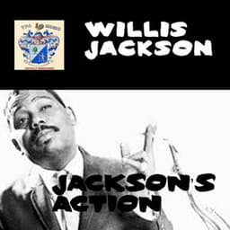 Jackson's Action! - Willis Jackson