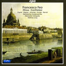 Feo, F.: Missa Defunctorum / Confitebor - Francesco Feo