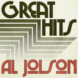 Great Hits of Al Jolson - Al Jolson