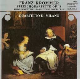 Krommer, F.: String Quartets, Op. 18 - Franz Krommer